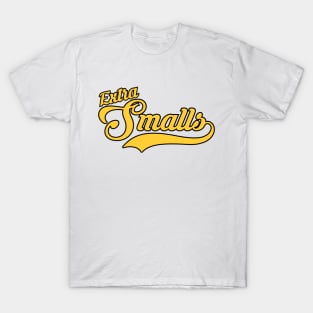 Extra Smalls T-Shirt